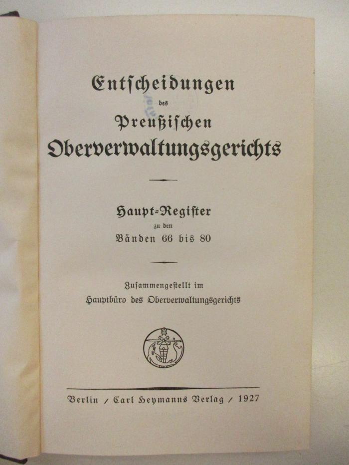 Pm 9940-Reg.66/80.1914/26 : Entscheidungen
des
Preußischen Oberverwaltungsgerichts (1927)