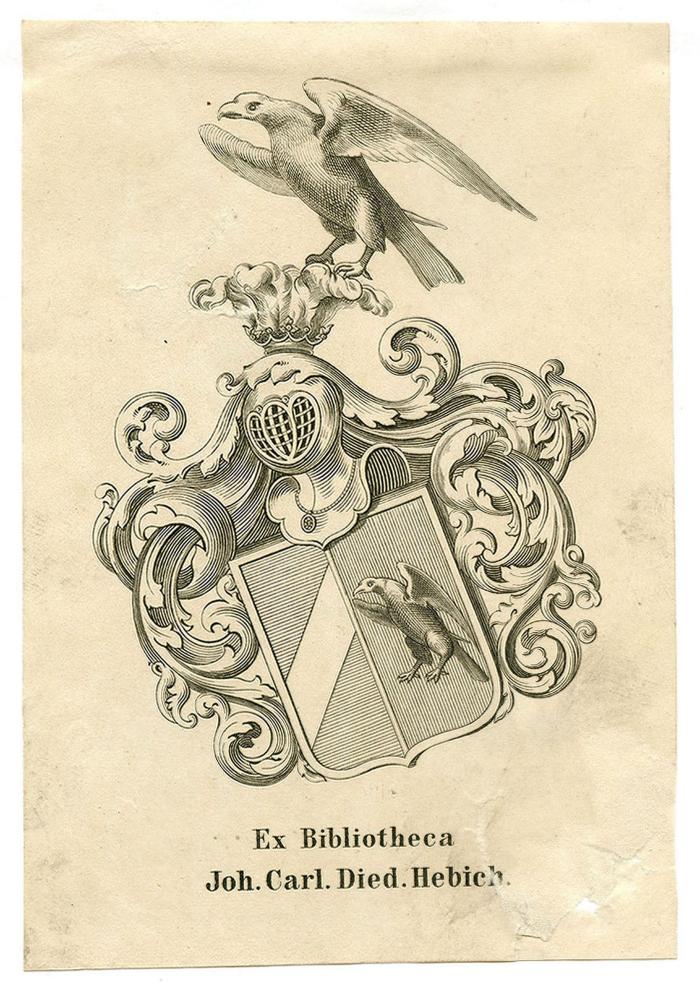 Exlibris-Nr. 668;- (Hebich, Johann), Etikett: Exlibris, Wappen, Name; 'Ex Bibliotheca Joh. Carl. Died. Hebich.'.  (Prototyp)