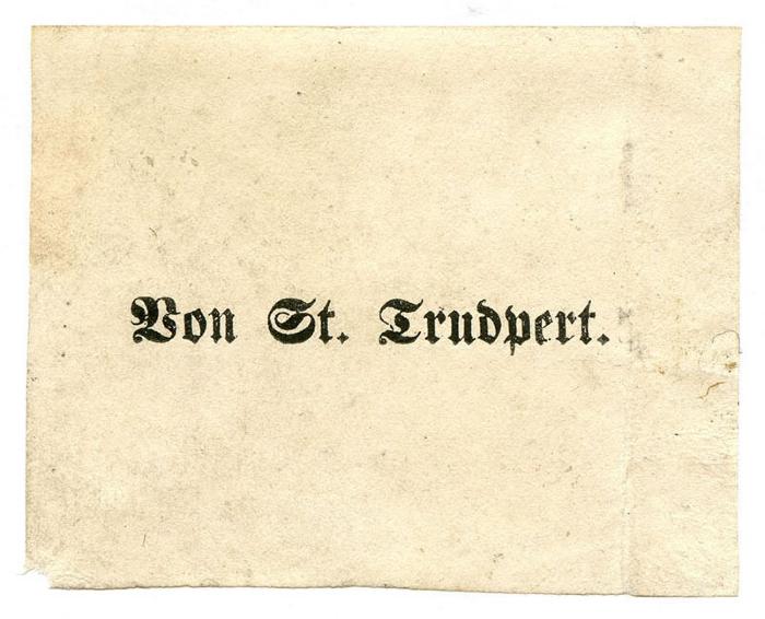 Exlibris-Nr. 761;- (Kloster (Sankt Trudpert)), Etikett: Exlibris, Name; 'Von St. Trudpert.'.  (Prototyp)