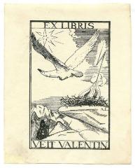 - (Valentin, Veit), Etikett: Exlibris, Name, Abbildung; 'Ex Libris Veit Valentin
A.L.'.  (Prototyp)
