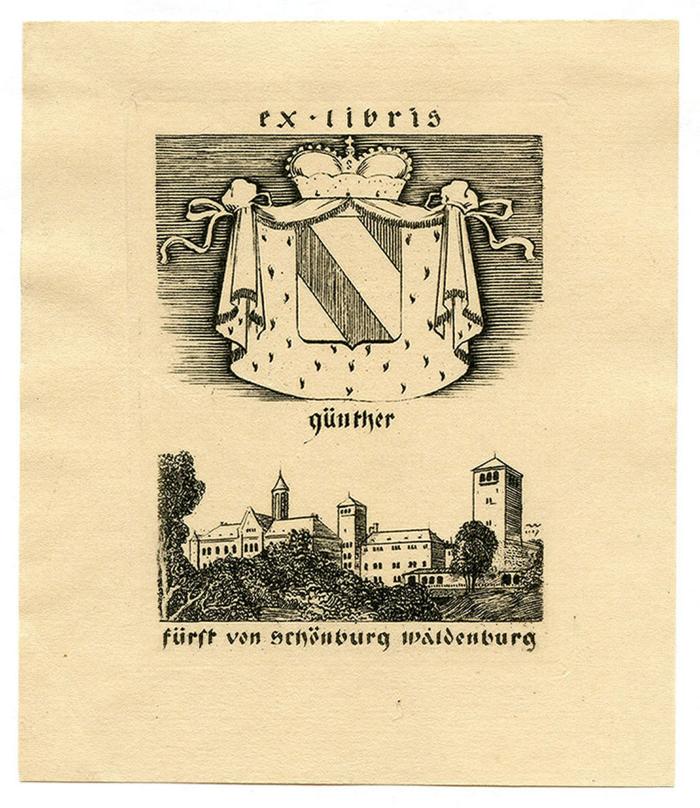 - (Schönburg-Waldenburg, Günther, Fürst von), Etikett: Wappen, Exlibris, Name, Berufsangabe/Titel/Branche; 'Ex libris
Günther
Fürst von Schönburg Waldenburg'.  (Prototyp);Exlibris-Nr. 740