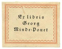 58 / 10867 (Minde-Pouet, Georg), Etikett: Exlibris, Name; 'Exlibris Georg Minde-Pouet'.  (Prototyp)