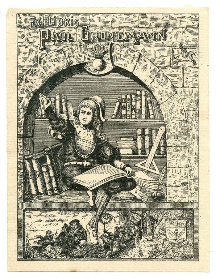 Exlibris-Nr. 801;- (Gronemann, Paul), Etikett: Exlibris, Wappen, Name, Abbildung; 'Ex Libris Paul Gronemann'.  (Prototyp)