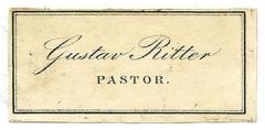 - (Ritter, Gustav), Etikett: Name, Berufsangabe/Titel/Branche; 'Gustav Ritter
Pastor.'.  (Prototyp)