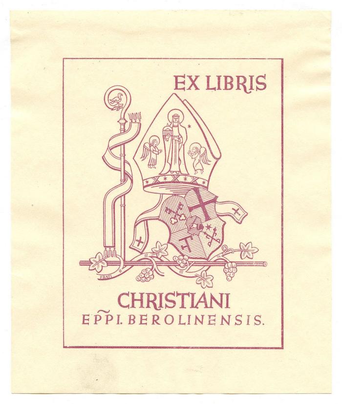 Exlibris-Nr. 788;- (Schreiber, Christian), Etikett: Wappen, Ortsangabe, Name, Abbildung; 'Ex Libris Christiani Eppi. Berolinensis.'.  (Prototyp)