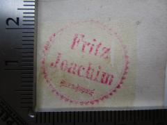 J / 1469 (Joachim, Fritz), Stempel: Name; 'Fritz Joachim'.  (Prototyp)