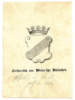 Exlibris-Nr. 818;- (Weiler, Ursula Adelheid Sofie von und zu, Freifrau), Von Hand: Autogramm, Name, Notiz; 'Sophie v. Weiler geb. v. Cotta'. 
