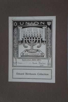 08 023656 : Saadia Al-fajûmî's arabische Psalmenübersetzung (1884);- (Hebrew Union College;Birnbaum, Eduard), Etikett: Exlibris, Name, Signatur, Emblem, Datum; 'Hebrew Union College
-Exlibris-
Established 5635-1875
Class D PA Book Psalm 1884
Eduard Birnbaum Collection'. 
