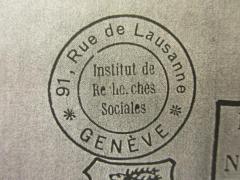 - (Institut für Sozialforschung (Frankfurt am Main)), Stempel: Name, Ortsangabe; '19. Rue de Lausanne
Institut de Recherches Sociales
Genève'. 