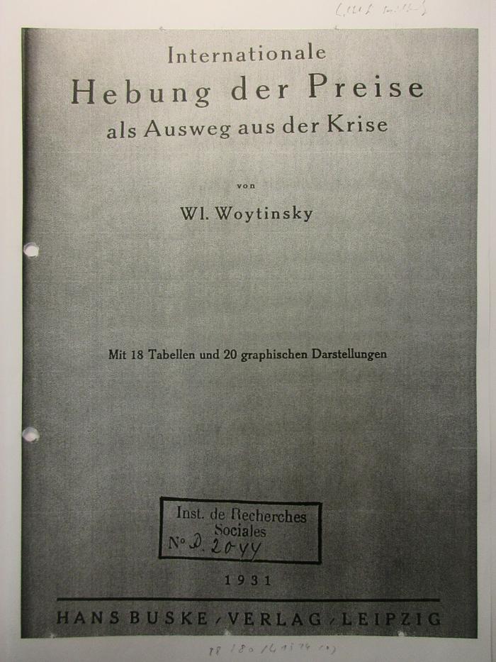 88/80/41514(0) : Internationale Hebung der Preise als Ausweg aus der Krise (1931)