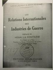 38/80/40079(0) : Les Relations internationales des Industries de Guerre
 (1932)