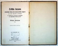  Tefilla kezara. Hebräische gebete für die israelitische Jugend zum ersten Unterricht im Übersetzen : mit Vocabilarium, Grammatik, Übungssätzen und alpahbetischen Wörterverzeichnis. (1914)