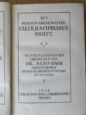 BO 1160 B582-1,60+3 : Des heiligen Kirchenvaters Caecilius Cyprianus Briefe