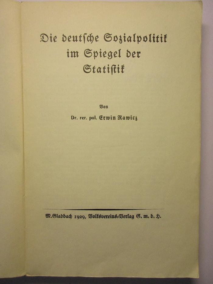 188/80/40132(x) : Die deutsche Sopzialpolitik im Spiegel der Statistik (1929)