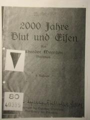 18/80/40395 : 2000 Jahre Blut und Eisen