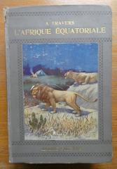 Bm 395: A travers l'Afrique Équatoriale (1914)