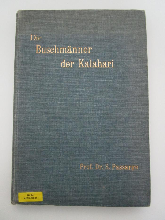 Bm 387: Die Buschmänner der Kalahari (1907)