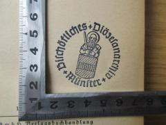 - (Bischöfliches Diözesanarchiv Münster), Stempel: Name; 'Bischöfliches Diözesanarchiv Münster'. 