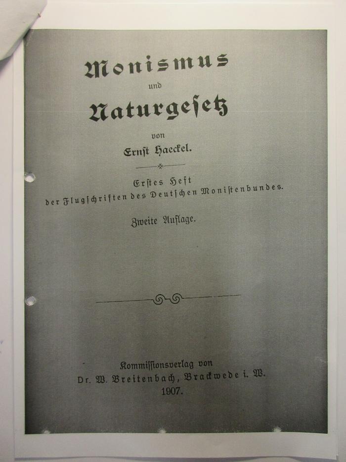 38/80/40593(2)
 : Monismus und Naturgesetz (1907)