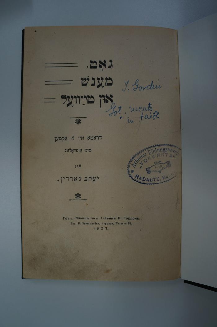 98 032734 : גוט מענש און טייוועל : דראמא אין 4 אקטען (1907)