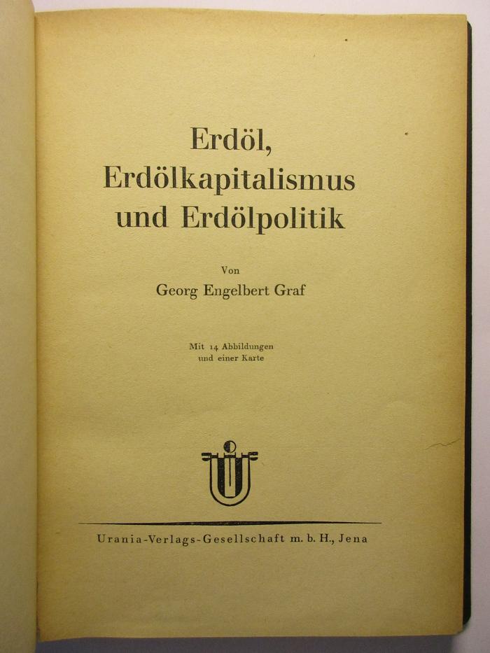 18/80/41284(3) : Erdöl Erdölkapitalismus und Erdölpolitik
 (1925)