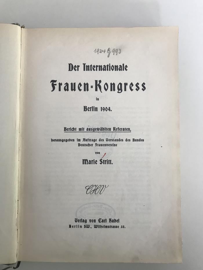 Br 814 : Der Internationale Frauen-Kongress in Berlin 1904 (1905)