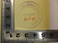 - (Deutsch-Russische Höhere Schule in Berlin), Stempel: Name; 'Deutsch-Russische Höhere Schule in Berlin
Bücherei 20-II-39'.  (Prototyp)
