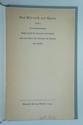 02A.002448 : Aus Midrasch und Agada : den Sammlungen Micha Josef bin Gorions entnommen u. v. Rahel u. Emanuel bin Gorion neu erzählt (1934)