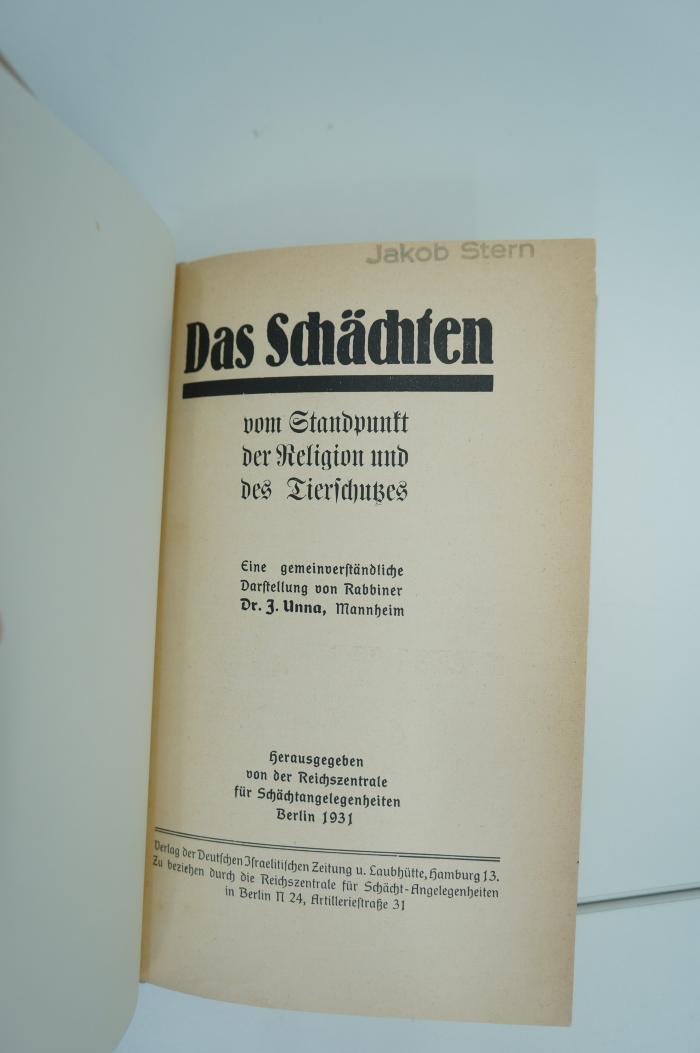 02A.010707 : Das Schächten vom Standpunkt der Religion und des Tierschutzes : eine gemeinverständliche Darstellung (1931)