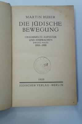 02A.014590 : Die jüdische Bewegung : gesammelte Aufsätze und Ansprachen 1916-1920. Zweite Folge (1920)