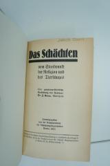 02A.010707 : Das Schächten vom Standpunkt der Religion und des Tierschutzes : eine gemeinverständliche Darstellung (1931)