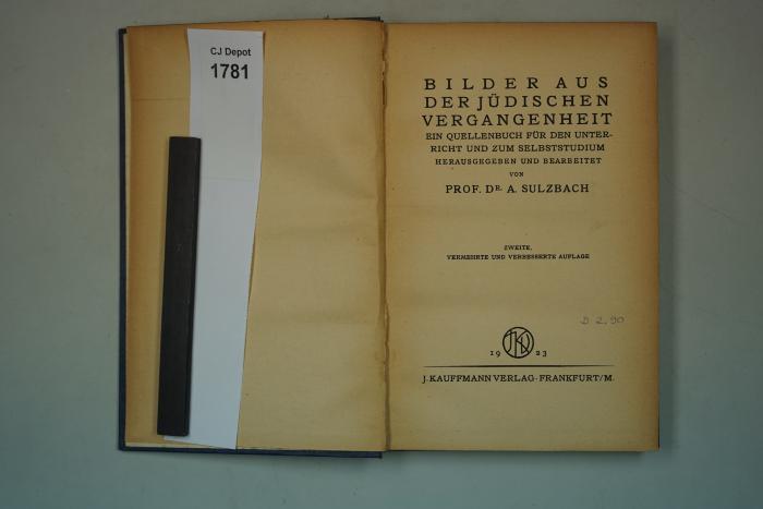 D 2 90 Levinson: Bilder aus der jüdischen Vergangebheit. EIn Quellenbuch für den Unterricht und zum Selbststudium. (1923)