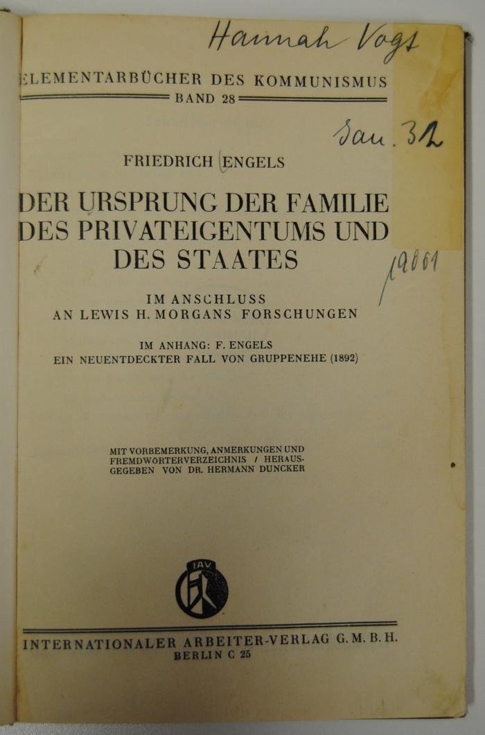 S 532/7 b : Der Ursprung der Familie, des Privateigentums und des Staates. Im Anschluss an Lewis H. Morgans Forschungen. (1931)