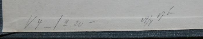 Bm 387: Die Buschmänner der Kalahari (1907);- (unbekannt), Von Hand: Preis, Datum, Notiz; 'V 4 - / 2.20 - 04/4 07b'. 