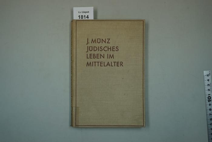  Jüdisches Leben im Mittelalter. Ein Beitrag zur Kulturgeschichte der deutschen Juden. (1930)