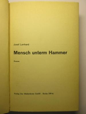 38/80/40053(1) : Der Mensch unterm Hammer (1932)