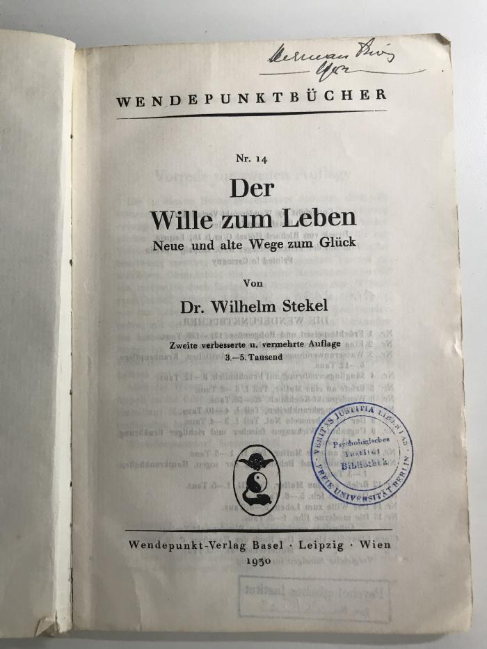 CU2690 S823 W6(2) : Der Wille zum Leben. Neue und alte Wege zum Glück (1930)