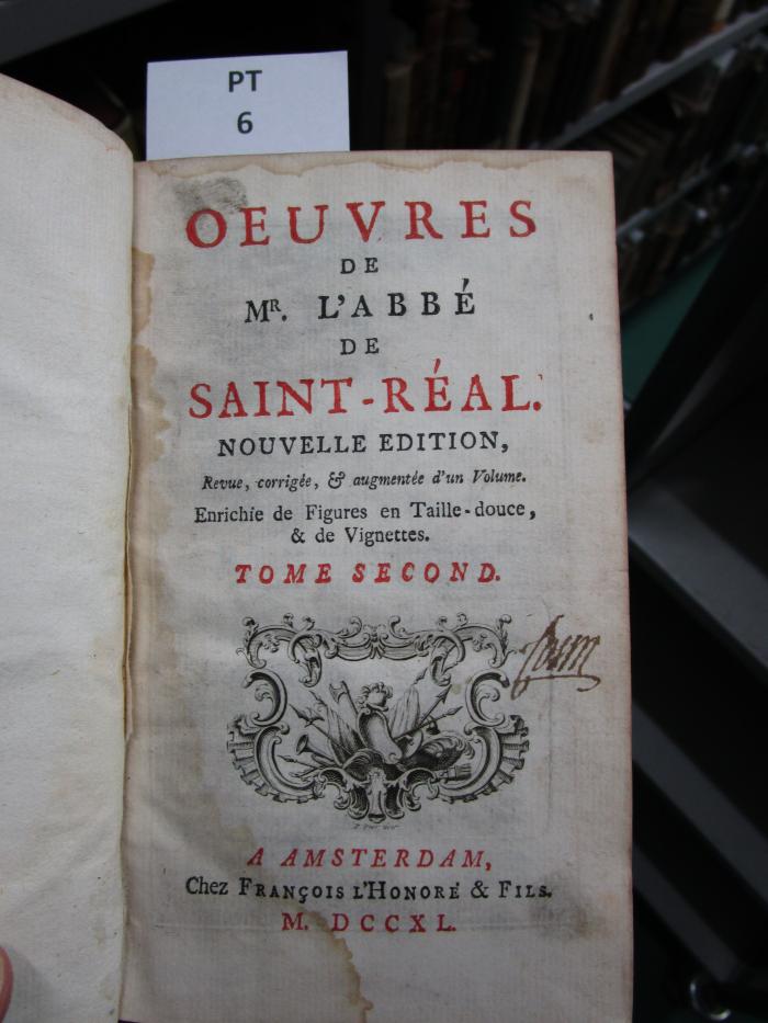  Oeuvres De Mr. L'Abbé De Saint-Réal. (1740)