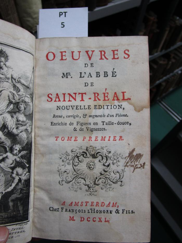  Oeuvres De Mr. L'Abbé De Saint-Réal. 		 (1740)