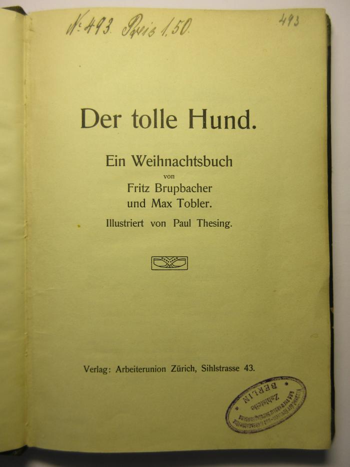 38/80/40077(6) : Der tolle Hund: Ein Weihnachtsbuch (1909)