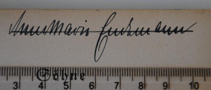 - (Endemann, Annemarie), Von Hand: Autogramm; 'Annemarie Endemann'. 
