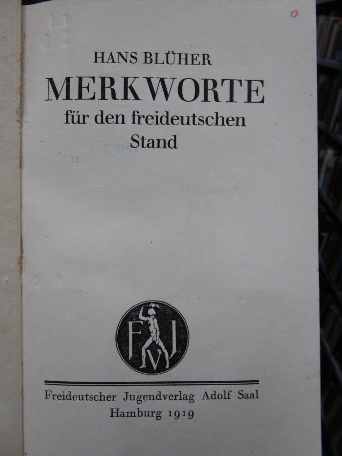 Hn 402 1919: Merkworte für den freideutschen Stand (1919)