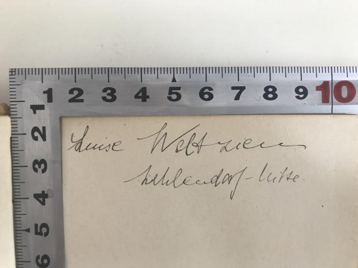  Comédies et proverbes (1906-1907);- (Weltzien, Luise), Von Hand: Name, Ortsangabe; 'Luise Weltzien Zehlendorf-Mitte.'. 
