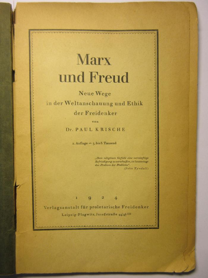 38/80/40107(8) : Marx und Freud
Neue Wege in Weltanschauung und Ethik der Freidenker
 (1924)