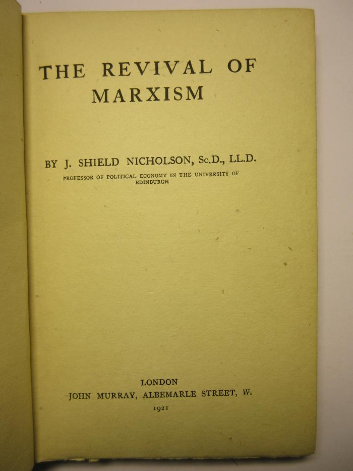 38/80/40129(9) : The revival of Marxism
 (1921)