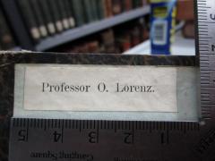 - (Lorenz, O.), Etikett: Name; 'Professor O. Lorenz.'. 