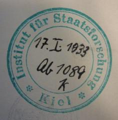 G45 / 3437 (Institut für Staatsforschung), Stempel: Name, Berufsangabe/Titel/Branche, Ortsangabe; 'Institut für Staatsforschung Kiel'.  (Prototyp)