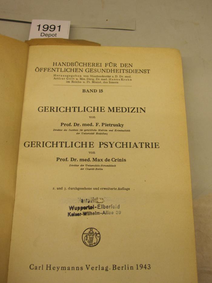 Fg 205 c 15: Gerichtliche Medizin / Gerichtliche Psychiatrie (1943)