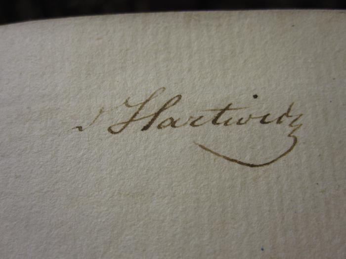 Aa 1601 2: Die Weltgeschichte für gebildete Leser und Studierende (1825);51 / 6249 (Hartwig, [?]), Von Hand: Autogramm, Name; 'Hartwig'. 