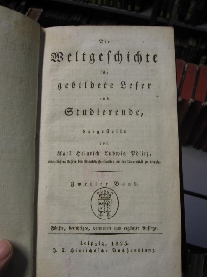 Aa 1601 2: Die Weltgeschichte für gebildete Leser und Studierende (1825)